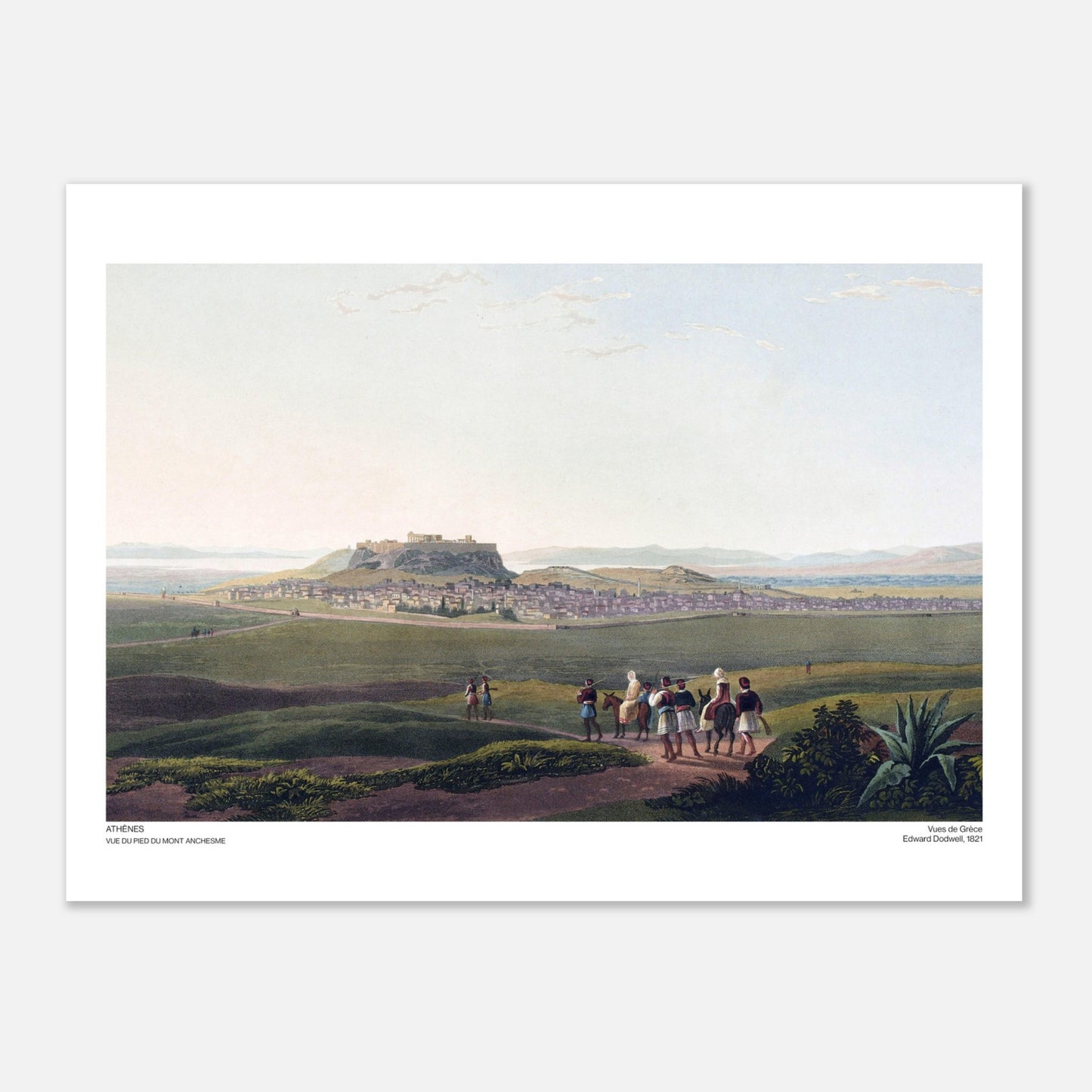 Athènes, vue du pied du mont Anchesme - Illustration des Vues de Grèce par Edward Dodwell - Taille 30x40 cm