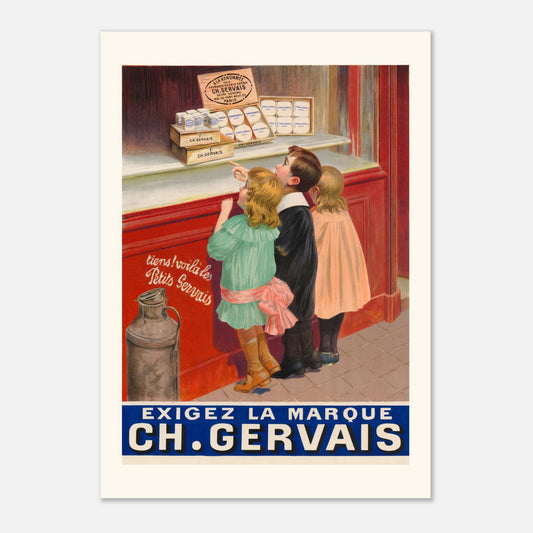 Affiche ancienne Petits Gervais - Illustration Ch. Gervais (1900) (A2 (42 x 59.4  cm)). Affiche publicitaire vintage pour CH. Gervais, montrant trois enfants regardant une vitrine remplie de petits pots de fromage.