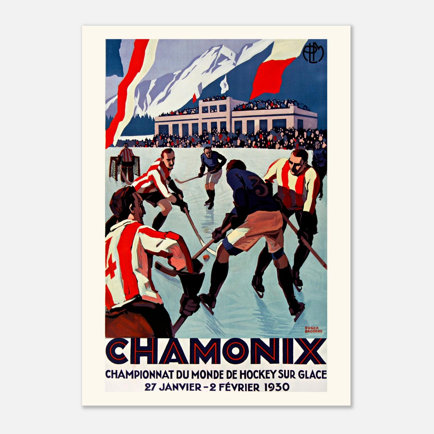 Affiche ancienne Chamonix Hockey 1930 par Roger Broders (A1 (59.4 x 84.1  cm)). Affiche vintage de Roger Broders pour le Championnat du Monde de Hockey sur Glace à Chamonix en 1930, avec des joueurs s'affrontant sur la glace devant un public et des montagnes enneigées.