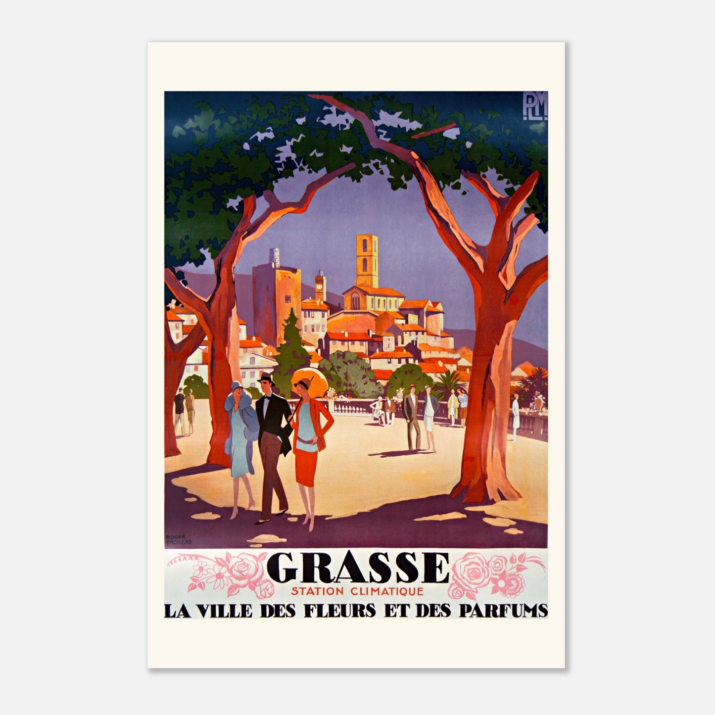 Affiche Grasse Ville des Fleurs — Roger Broders, PLM 1927 (40x60 cm). Affiche touristique ancienne pour Grasse, "la ville des fleurs et des parfums", représentant un paysage urbain avec des arbres, des bâtiments et des passants.