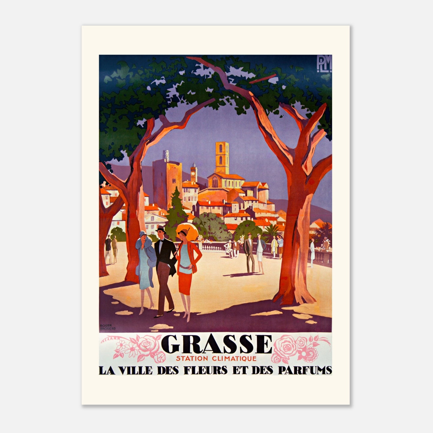 Affiche Grasse Ville des Fleurs — Roger Broders, PLM 1927 (42x59,4 cm (A2)). Affiche touristique ancienne pour Grasse, "la ville des fleurs et des parfums", représentant un paysage urbain avec des arbres, des bâtiments et des passants.