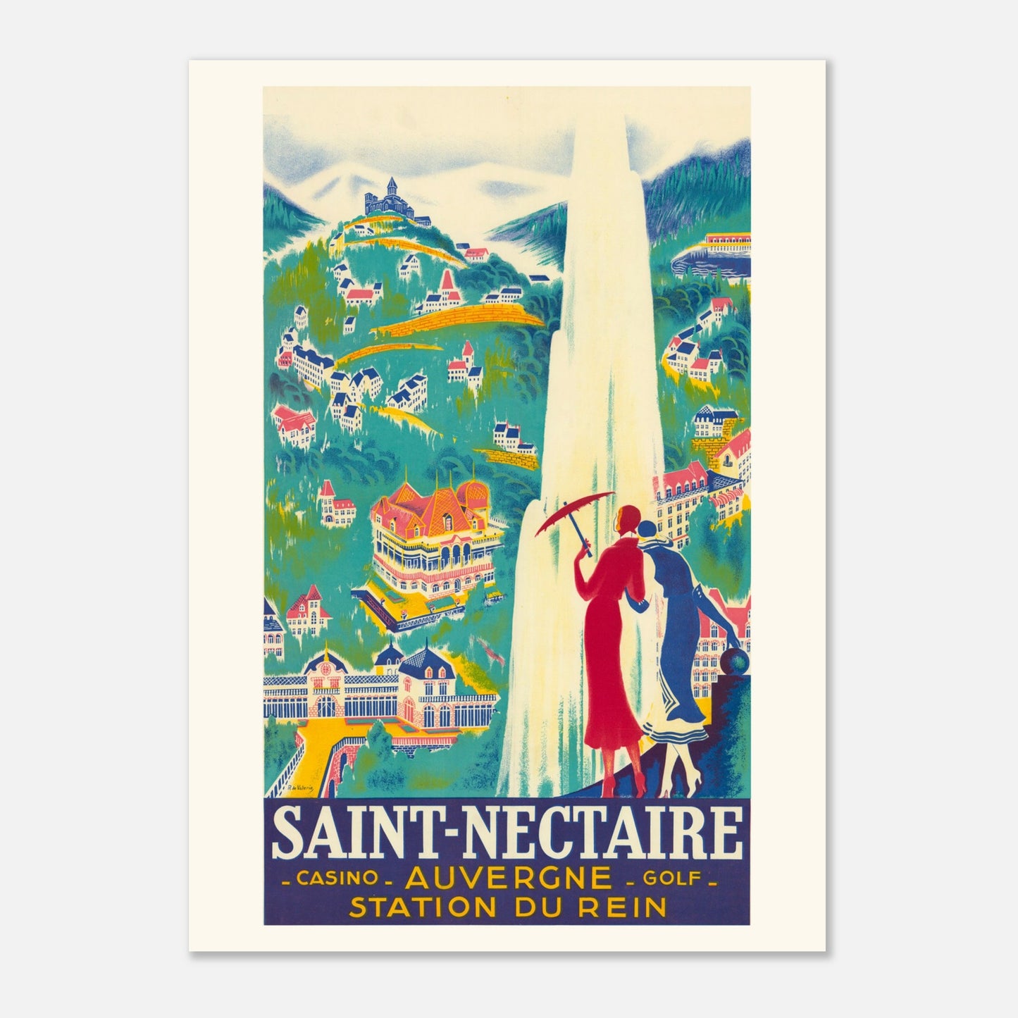 Affiche Saint-Nectaire Casino, Auvergne — Roger de Valerio, 1931 (50x70 cm). Affiche touristique vintage pour Saint-Nectaire (Auvergne), montrant un paysage avec des bâtiments, une cascade et des personnes avec un parapluie.