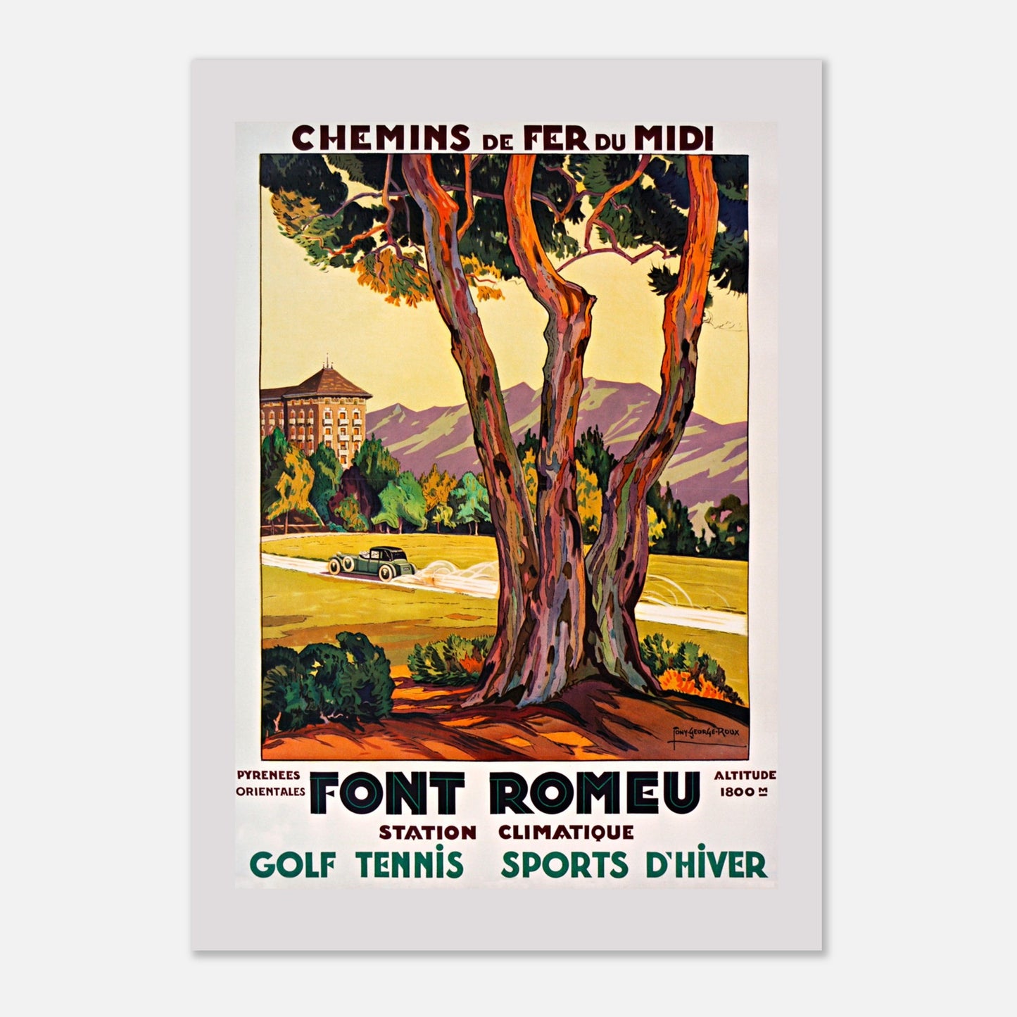 Affiche Font-Romeu – Chemins de Fer du Midi (84,1x118,9 cm (A0)). Une affiche touristique des Chemins de Fer du Midi montrant une voiture d'époque roulant sur une route bordée d'arbres devant un bâtiment dans un paysage montagneux.