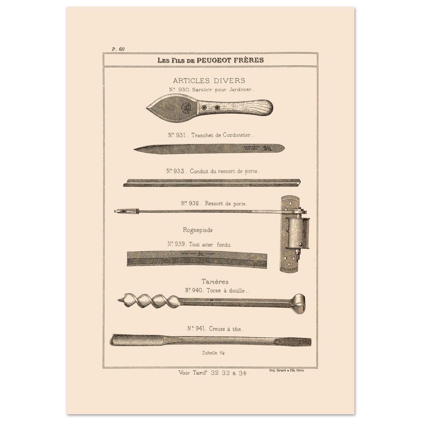 Sarcloirs, tarières et outils de jardinage - Catalogue Peugeot Frères 1885 (29,7x42 cm (A3)). Gravure du catalogue Peugeot Frères présentant divers articles : sarcloir pour jardinier, tranchet de cordonnier, conduit et ressort de porte, rognepieds, et tarières.