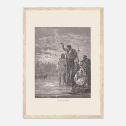 Baptême de Jésus dans le Jourdain – Illustration de Gustave Doré (29,7x42 cm (A3) / Cadre bois clair). Illustration de Gustave Doré représentant le baptême de Jésus par Jean-Baptiste dans le Jourdain, avec la colombe du Saint-Esprit.