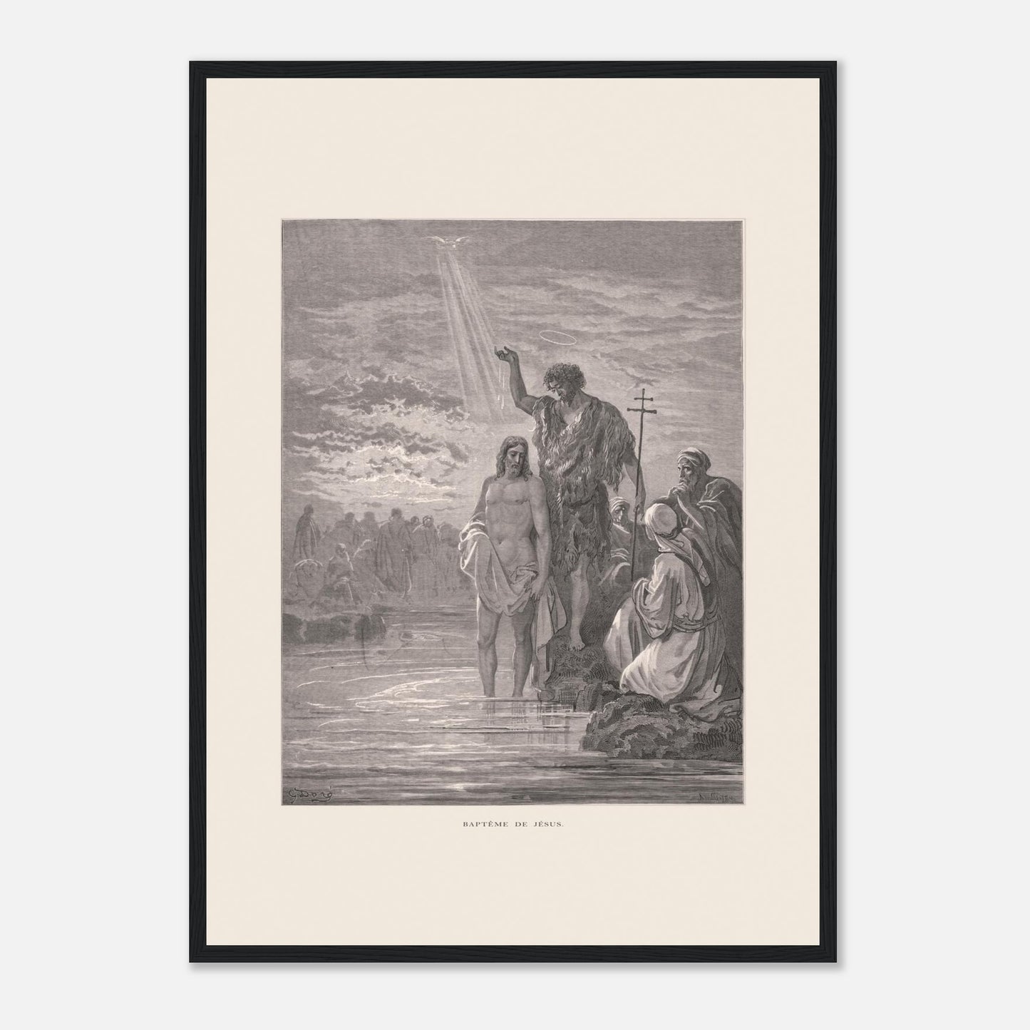 Baptême de Jésus dans le Jourdain – Illustration de Gustave Doré (42x59,4 cm (A2) / Cadre noir). Illustration de Gustave Doré représentant le baptême de Jésus par Jean-Baptiste dans le Jourdain, avec la colombe du Saint-Esprit.