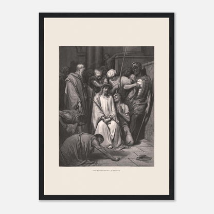 Gravure ancienne Le Couronnement d'épines par Gustave Doré (29,7x42 cm (A3) / Cadre noir). Gravure de Gustave Doré pour la Sainte Bible, illustrant la scène du "Couronnement d'épines".
