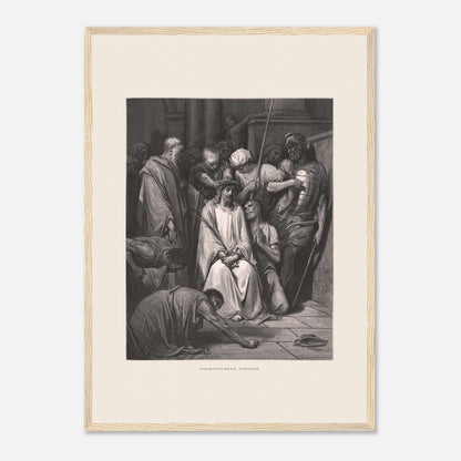 Gravure ancienne Le Couronnement d'épines par Gustave Doré (42x59,4 cm (A2) / Cadre bois clair). Gravure de Gustave Doré pour la Sainte Bible, illustrant la scène du "Couronnement d'épines".