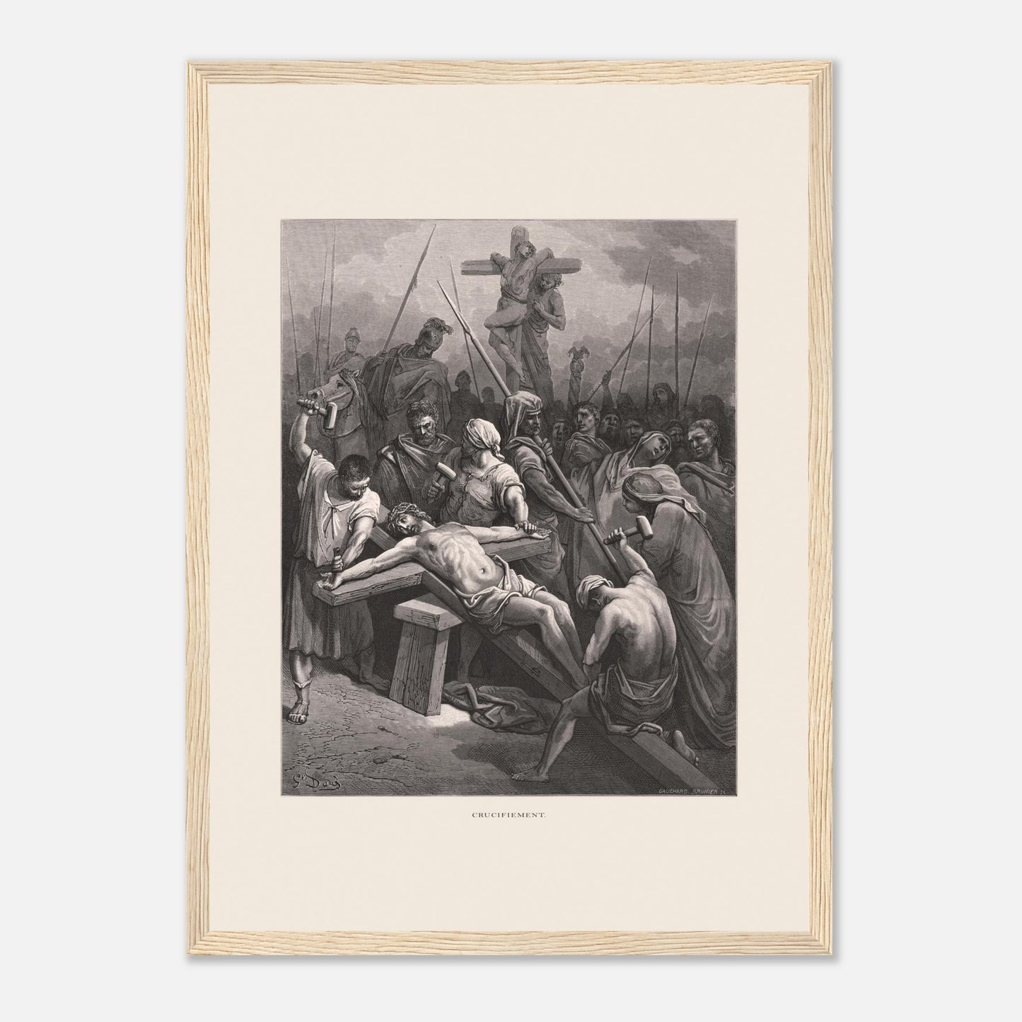 Le Crucifiement de Jésus, planche de Gustave Doré (29,7x42 cm (A3) / Cadre bois clair). Estampe de Gustave Doré montrant le Crucifiement, avec Jésus cloué sur la croix, entouré de soldats et de spectateurs dans une scène dramatique.