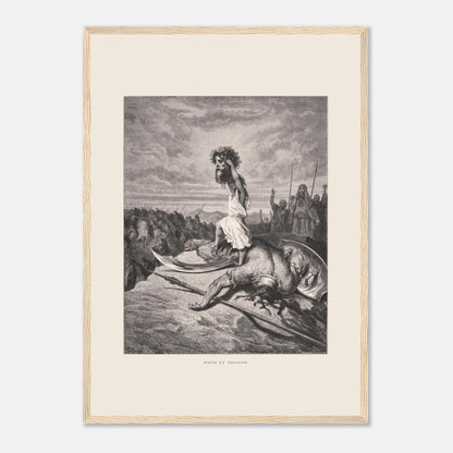 David et Goliath : gravure ancienne de Gustave Doré (1866) (42x59,4 cm (A2) / Cadre bois clair). Gravure de Gustave Doré représentant David debout sur le corps de Goliath, tenant sa tête.