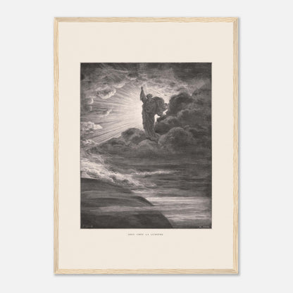 Dieu créant la lumière, planche de Gustave Doré (42x59,4 cm (A2) / Cadre bois clair). Illustration gravée par Gustave Doré représentant un personnage barbu divin créant la lumière, entouré de nuages et de rayons lumineux.