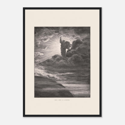 Dieu créant la lumière, planche de Gustave Doré (42x59,4 cm (A2) / Cadre noir). Illustration gravée par Gustave Doré représentant un personnage barbu divin créant la lumière, entouré de nuages et de rayons lumineux.