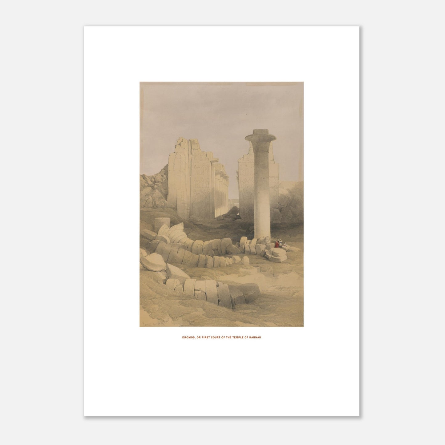 Planche : Dromos ou première cour du temple de Karnak - David Roberts (42x59,4 cm (A2)). Lithographie ancienne représentant le dromos ou la première cour du temple de Karnak, avec des colonnes massives et des blocs de pierre éparpillés.