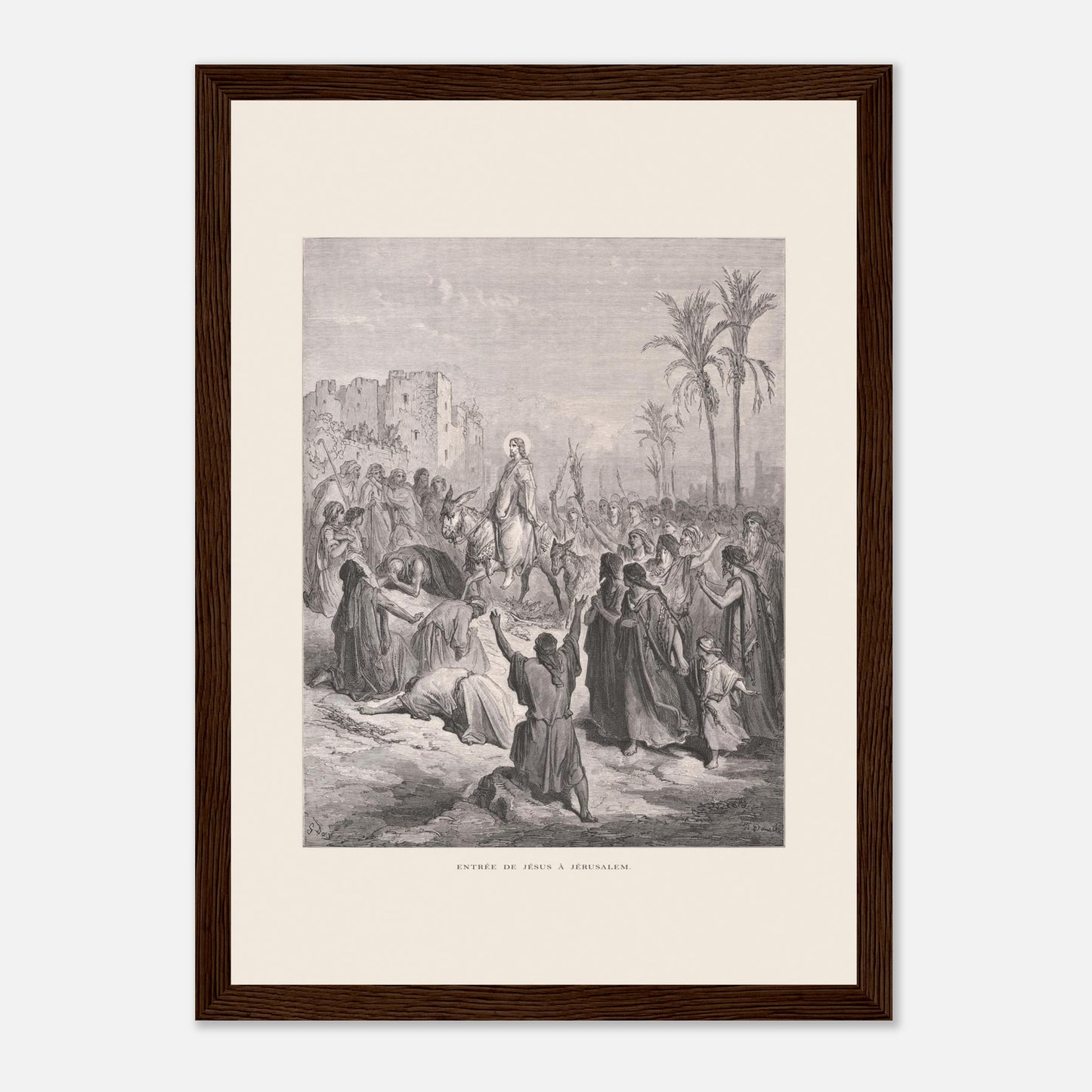 Planche ancienne Entrée de Jésus à Jérusalem de Gustave Doré (21x29,7 cm (A4) / Cadre bois foncé). Gravure de Gustave Doré dépeignant l'entrée triomphale de Jésus à Jérusalem, où il est accueilli par une foule jetant des vêtements et des palmes sur son passage.
