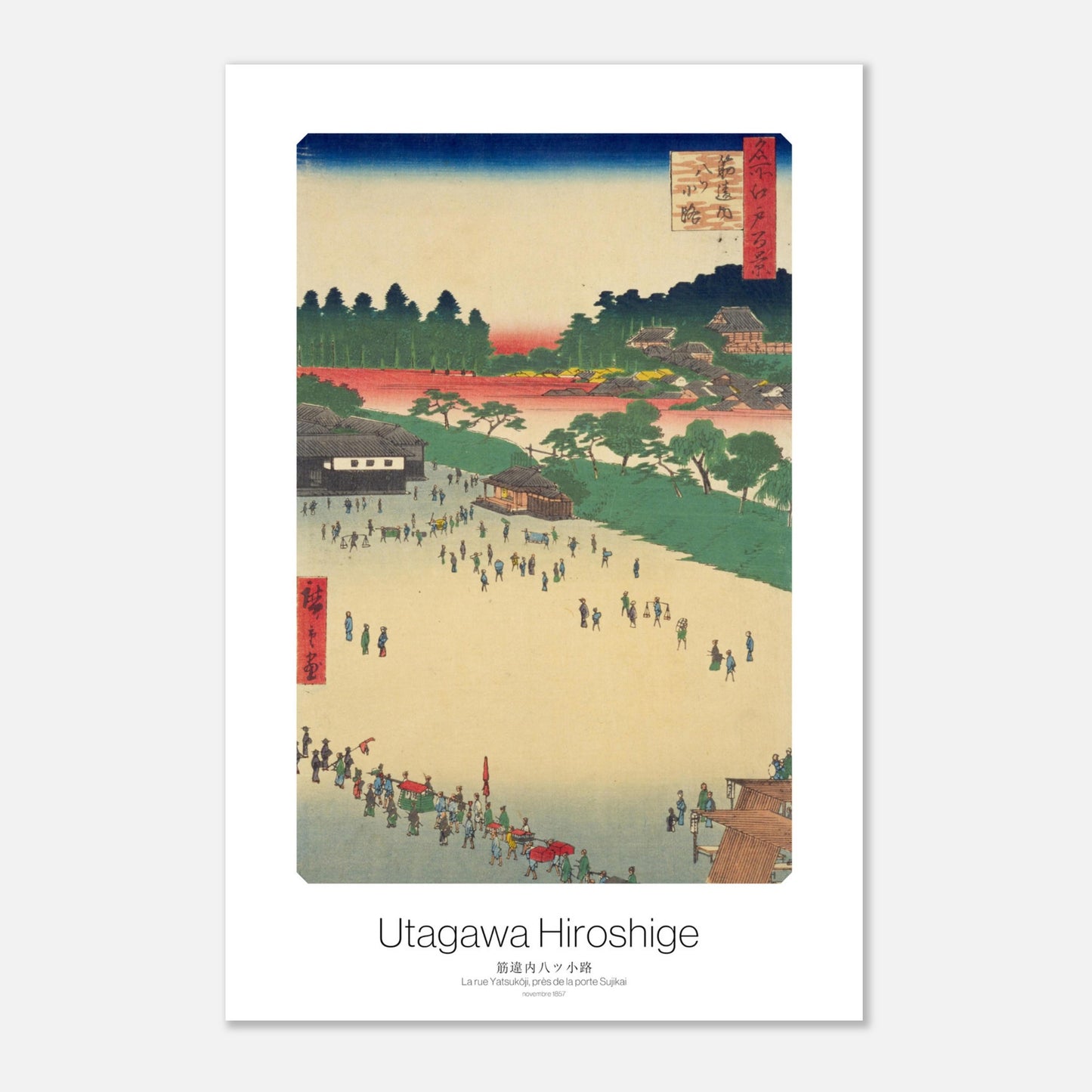 Affiche ancienne La rue Yatsukōji près de la porte Sujikai — Hiroshige (30x45 cm). Estampe japonaise ukiyo-e représentant la rue Yatsukōji, près de la porte Sujikai, avec une foule de personnes et des bâtiments traditionnels sous un ciel bleu