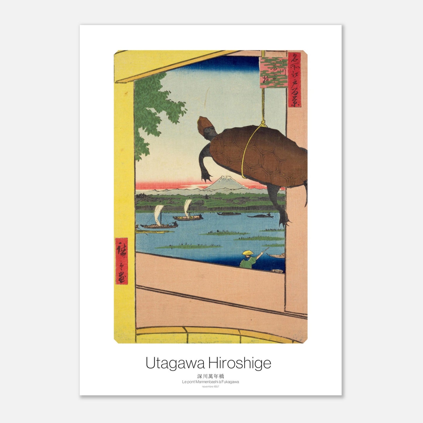 Estampe Le Pont Mannenbashi à Fukagawa - Utagawa Hiroshige (21x29,7 cm (A4)). Estampe ukiyo-e de Hiroshige représentant le pont Mannenbashi à Fukagawa, avec une tortue en premier plan, des bateaux sur une rivière et le mont Fuji au loin.