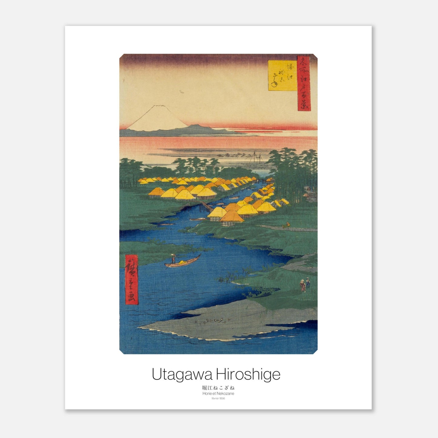 Estampe ukiyo-e Horie et Nekozane avec le Mont Fuji - Hiroshige (40x50 cm). Gravure ukiyo-e par Utagawa Hiroshige représentant Horie et Nekozane, avec le Mont Fuji en arrière-plan, une rivière, des maisons et des arbres.