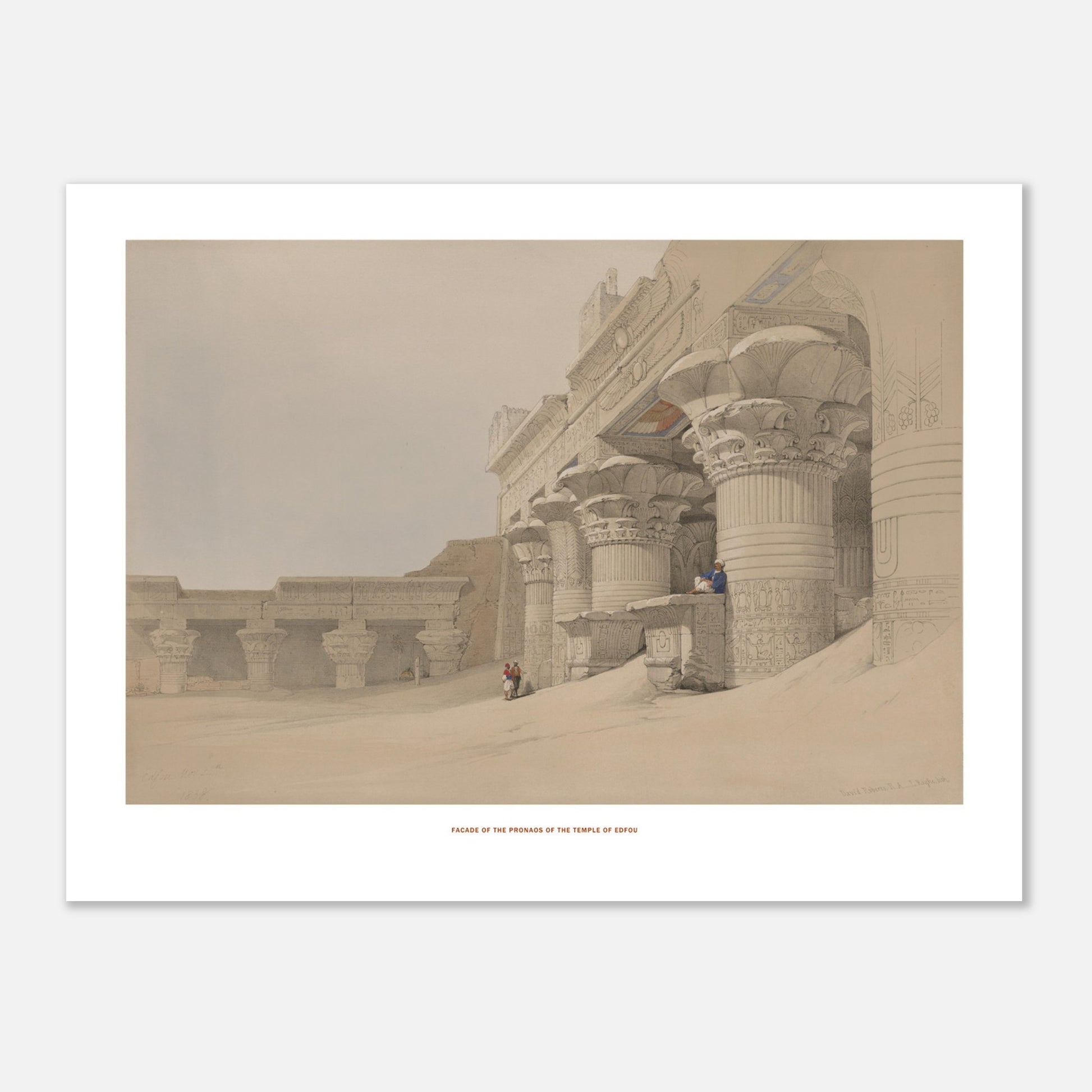 Planche de la façade du pronaos du temple d'Edfou, David Roberts (30x40 cm). Lithographie montrant la façade du pronaos du temple d'Edfou, avec des colonnes monumentales et des reliefs sculptés, dans un environnement sablonneux.