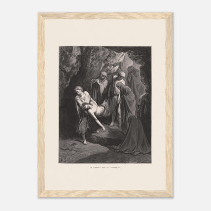 Gravure ancienne Le Christ mis au tombeau par Gustave Doré (21x29,7 cm (A4) / Cadre bois clair). Gravure de Gustave Doré, 'Le Christ mis au tombeau', montrant plusieurs personnages portant le corps du Christ dans une grotte.