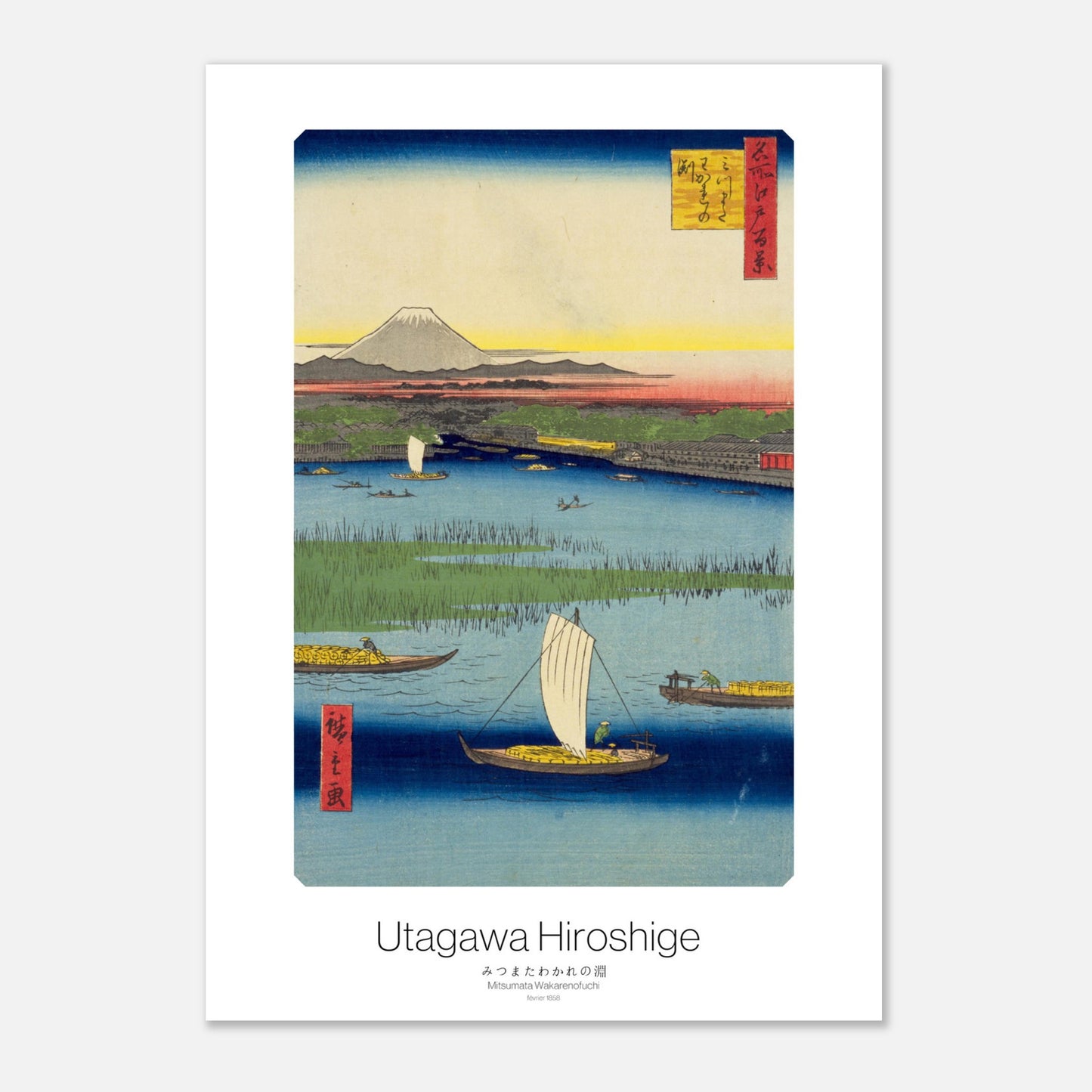 Gravure ukiyo-e Mitsumata Wakarenofuchi - Utagawa Hiroshige (21x29,7 cm (A4)). Estampe japonaise ancienne représentant une scène de paysage avec des bateaux sur l'eau et le Mont Fuji à l'horizon.