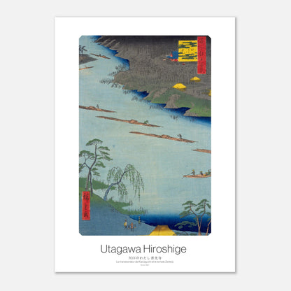 Gravure ukiyo-e Le transbordeur de Kawaguchi - Utagawa Hiroshige (29,7x42 cm (A3)). Gravure ukiyo-e représentant un paysage de rivière au Japon avec des bateaux, des arbres et des habitations, dans un style ancien.