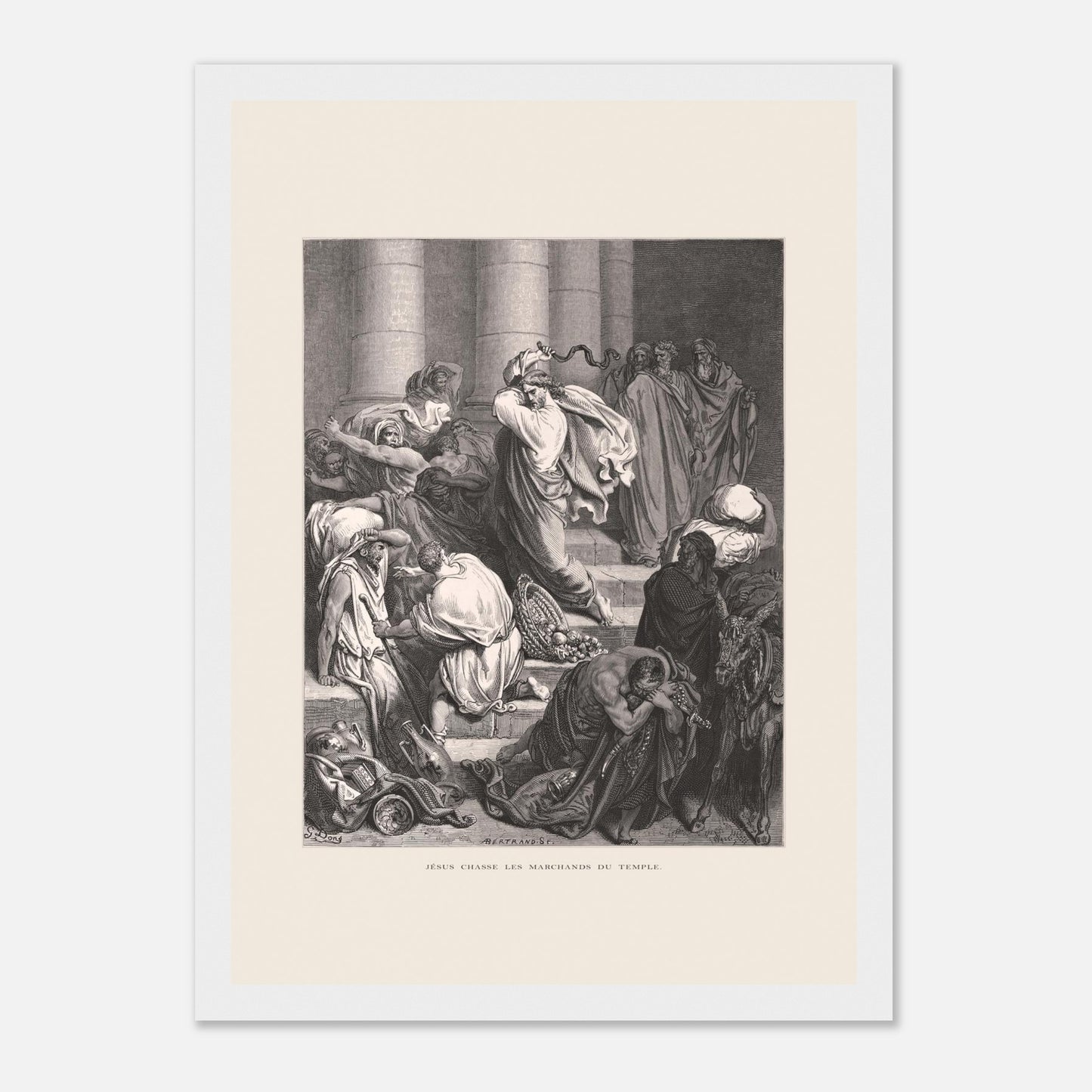 Jésus chassant les marchands du temple, gravure de Gustave Doré (21x29,7 cm (A4) / Cadre blanc). Gravure de Gustave Doré pour la Sainte Bible, représentant la scène de "Jésus chasse les marchands du temple".