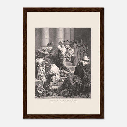 Jésus chassant les marchands du temple, gravure de Gustave Doré (21x29,7 cm (A4) / Cadre bois foncé). Gravure de Gustave Doré pour la Sainte Bible, représentant la scène de "Jésus chasse les marchands du temple".