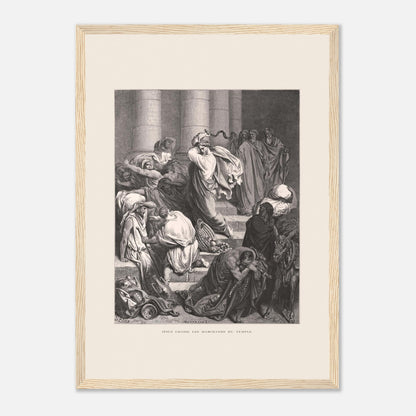 Jésus chassant les marchands du temple, gravure de Gustave Doré (29,7x42 cm (A3) / Cadre bois clair). Gravure de Gustave Doré pour la Sainte Bible, représentant la scène de "Jésus chasse les marchands du temple".
