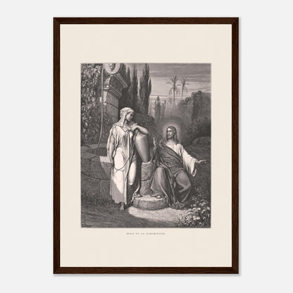 Jésus et la Samaritaine — Estampe de Gustave Doré (29,7x42 cm (A3) / Cadre bois foncé). Gravure de Gustave Doré illustrant la rencontre de Jésus et de la Samaritaine près d'un puits, dans un paysage semi-aride avec des palmiers.