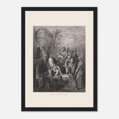 Jésus et les petits enfants — Gravure de Gustave Doré (1866) (21x29,7 cm (A4) / Cadre noir). Gravure de Gustave Doré montrant Jésus entouré d'une foule d'adultes et d'enfants, certaines femmes lui présentant leurs enfants, dans un paysage architectural avec palmiers.