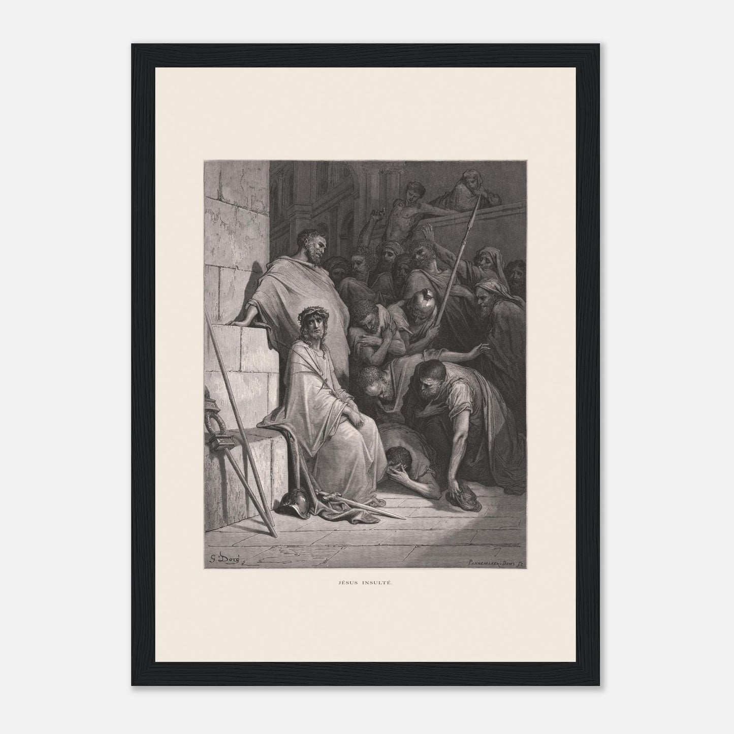 Jésus insulté et couronné d'épines, gravure de Gustave Doré (21x29,7 cm (A4) / Cadre noir). Œuvre de Gustave Doré représentant Jésus insulté, assis et couronné d'épines, entouré de personnages hostiles dans un environnement architectural.