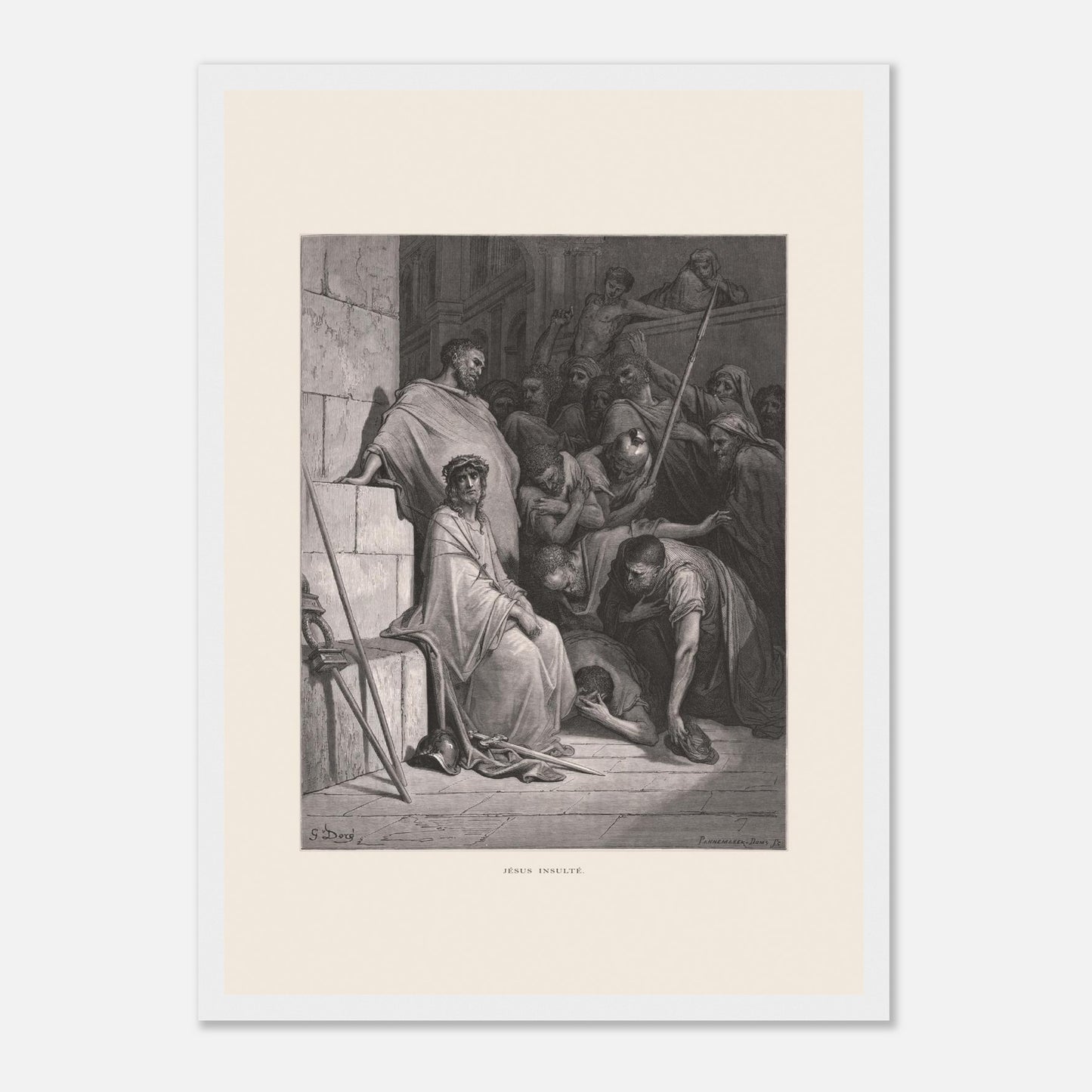 Jésus insulté et couronné d'épines, gravure de Gustave Doré (29,7x42 cm (A3) / Cadre blanc). Œuvre de Gustave Doré représentant Jésus insulté, assis et couronné d'épines, entouré de personnages hostiles dans un environnement architectural.