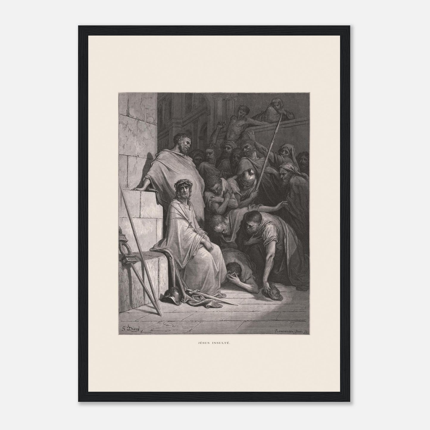 Jésus insulté et couronné d'épines, gravure de Gustave Doré (29,7x42 cm (A3) / Cadre noir). Œuvre de Gustave Doré représentant Jésus insulté, assis et couronné d'épines, entouré de personnages hostiles dans un environnement architectural.