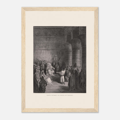 Joseph expliquant les songes de Pharaon, gravure de Gustave Doré (21x29,7 cm (A4) / Cadre bois clair). Illustration de Gustave Doré représentant Joseph expliquant les songes de Pharaon dans un palais égyptien, avec Pharaon assis sur son trône.