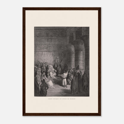 Joseph expliquant les songes de Pharaon, gravure de Gustave Doré (29,7x42 cm (A3) / Cadre bois foncé). Illustration de Gustave Doré représentant Joseph expliquant les songes de Pharaon dans un palais égyptien, avec Pharaon assis sur son trône.