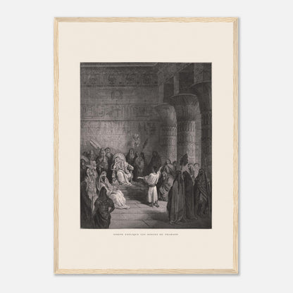 Joseph expliquant les songes de Pharaon, gravure de Gustave Doré (42x59,4 cm (A2) / Cadre bois clair). Illustration de Gustave Doré représentant Joseph expliquant les songes de Pharaon dans un palais égyptien, avec Pharaon assis sur son trône.