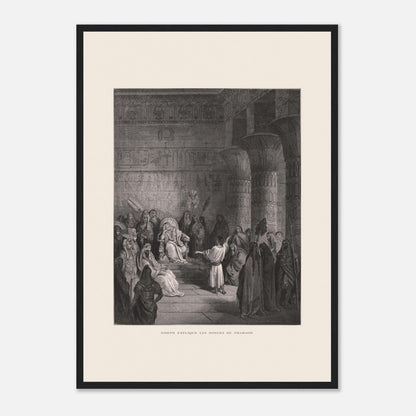 Joseph expliquant les songes de Pharaon, gravure de Gustave Doré (42x59,4 cm (A2) / Cadre noir). Illustration de Gustave Doré représentant Joseph expliquant les songes de Pharaon dans un palais égyptien, avec Pharaon assis sur son trône.
