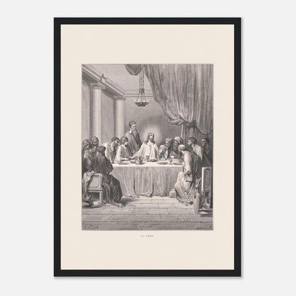 Planche ancienne : La Cène par Gustave Doré (29,7x42 cm (A3) / Cadre noir). Gravure de Gustave Doré illustrant La Cène, avec Jésus et les douze apôtres assis autour d'une table dans un décor architectural classique.