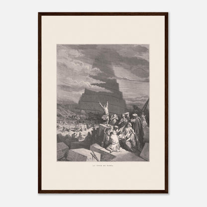 La Tour de Babel, planche illustrée par Gustave Doré (1866) (A2 (42 x 59.4  cm) / Poster premium en papier mat encadré en bois / Cadre en bois foncé). Gravure ancienne représentant la Tour de Babel, avec une foule de personnes assemblées devant une immense structure en spirale en construction, sous un ciel nuageux.