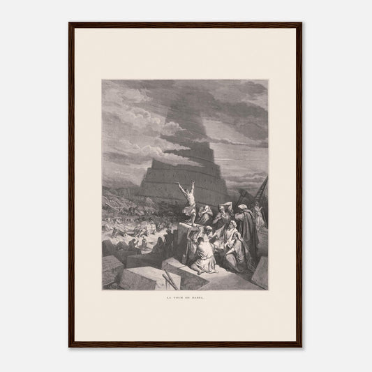 La Tour de Babel, planche illustrée par Gustave Doré (1866) (A2 (42 x 59.4  cm) / Poster premium en papier mat encadré en bois / Cadre en bois foncé). Gravure ancienne représentant la Tour de Babel, avec une foule de personnes assemblées devant une immense structure en spirale en construction, sous un ciel nuageux.