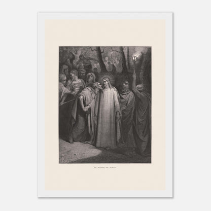 Le Baiser de Judas — Estampe de Gustave Doré (1866) (21x29,7 cm (A4) / Cadre blanc). Gravure de Gustave Doré illustrant le Baiser de Judas, scène où Judas Iscariote embrasse Jésus au milieu d'une foule dans un décor sombre et boisé, éclairé par une lanterne.