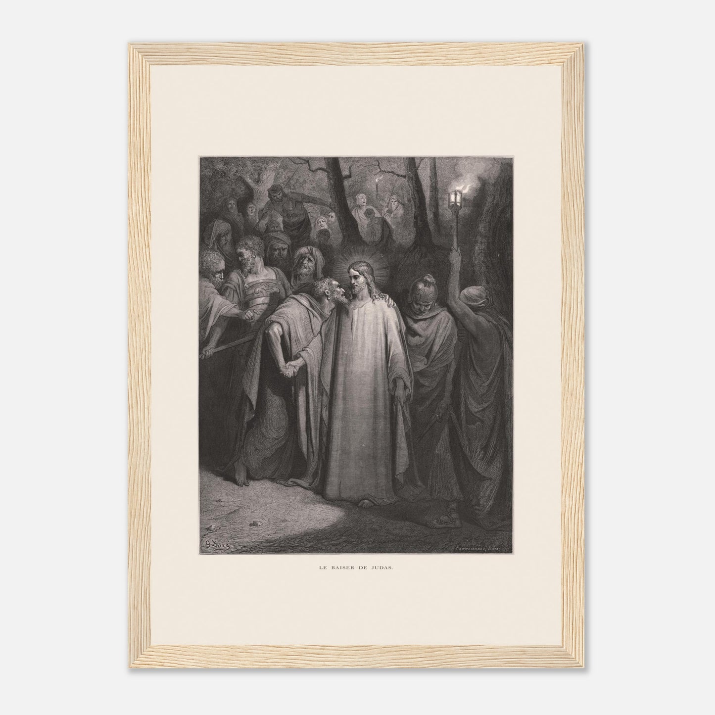 Le Baiser de Judas — Estampe de Gustave Doré (1866) (21x29,7 cm (A4) / Cadre bois clair). Gravure de Gustave Doré illustrant le Baiser de Judas, scène où Judas Iscariote embrasse Jésus au milieu d'une foule dans un décor sombre et boisé, éclairé par une lanterne.