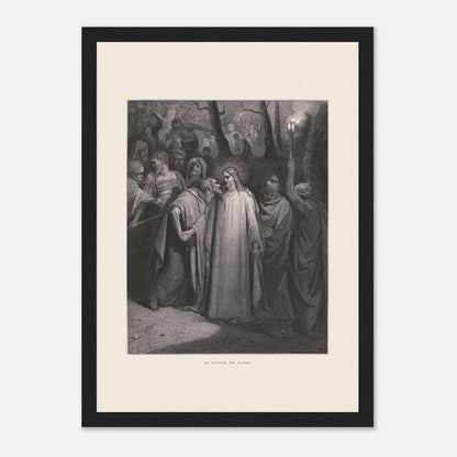 Le Baiser de Judas — Estampe de Gustave Doré (1866) (21x29,7 cm (A4) / Cadre noir). Gravure de Gustave Doré illustrant le Baiser de Judas, scène où Judas Iscariote embrasse Jésus au milieu d'une foule dans un décor sombre et boisé, éclairé par une lanterne.