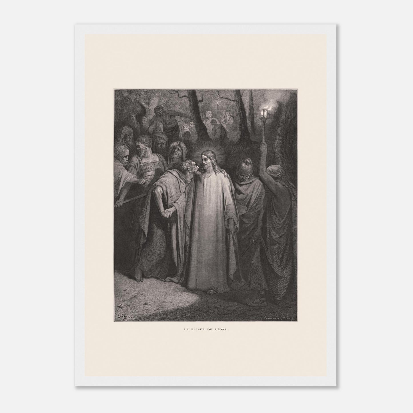 Le Baiser de Judas — Estampe de Gustave Doré (1866) (29,7x42 cm (A3) / Cadre blanc). Gravure de Gustave Doré illustrant le Baiser de Judas, scène où Judas Iscariote embrasse Jésus au milieu d'une foule dans un décor sombre et boisé, éclairé par une lanterne.