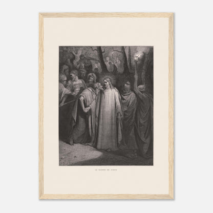 Le Baiser de Judas — Estampe de Gustave Doré (1866) (29,7x42 cm (A3) / Cadre bois clair). Gravure de Gustave Doré illustrant le Baiser de Judas, scène où Judas Iscariote embrasse Jésus au milieu d'une foule dans un décor sombre et boisé, éclairé par une lanterne.