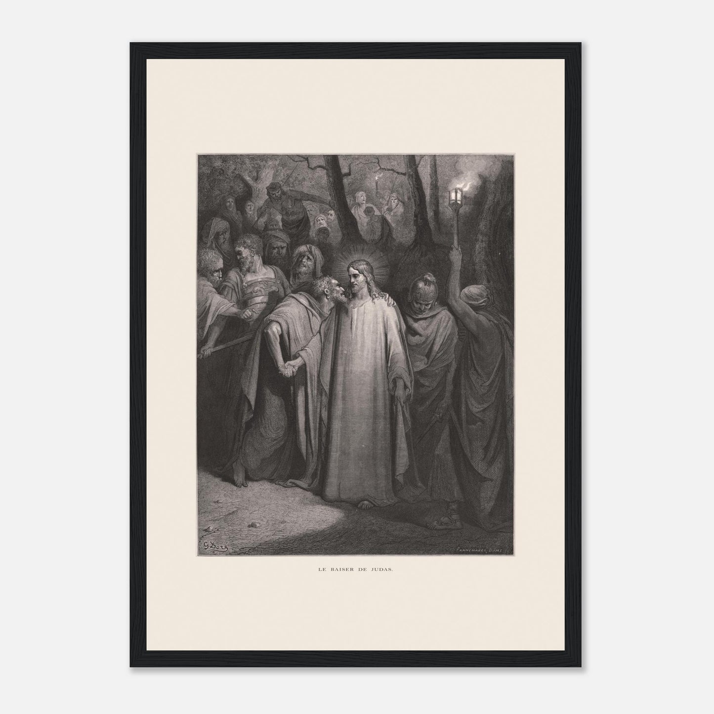 Le Baiser de Judas — Estampe de Gustave Doré (1866) (29,7x42 cm (A3) / Cadre noir). Gravure de Gustave Doré illustrant le Baiser de Judas, scène où Judas Iscariote embrasse Jésus au milieu d'une foule dans un décor sombre et boisé, éclairé par une lanterne.