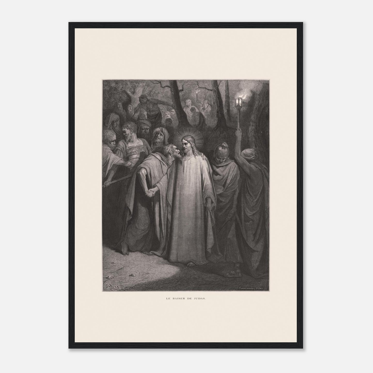 Le Baiser de Judas — Estampe de Gustave Doré (1866) (42x59,4 cm (A2) / Cadre noir). Gravure de Gustave Doré illustrant le Baiser de Judas, scène où Judas Iscariote embrasse Jésus au milieu d'une foule dans un décor sombre et boisé, éclairé par une lanterne.