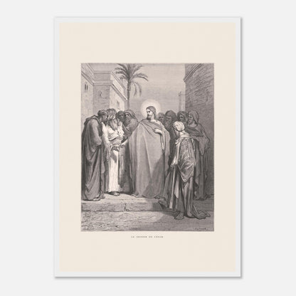 Le Denier de César, planche de Gustave Doré (1866) (42x59,4 cm (A2) / Cadre blanc). Gravure de Gustave Doré représentant le denier de César, où Jésus répond à une question en demandant de montrer un denier.