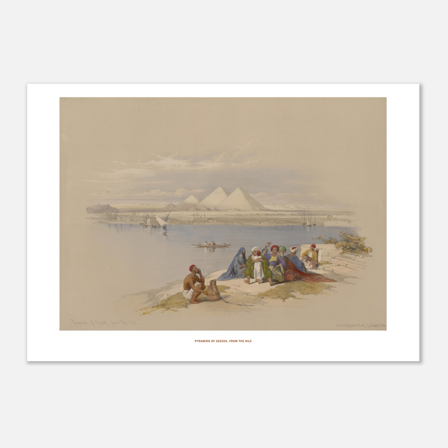 Planche ancienne : Les Pyramides de Gizeh depuis le Nil, David Roberts (21x29,7 cm (A4)). Lithographie représentant les pyramides de Gizeh au loin, vues depuis le Nil, avec des bateaux et des figures humaines sur la rive au premier plan.
