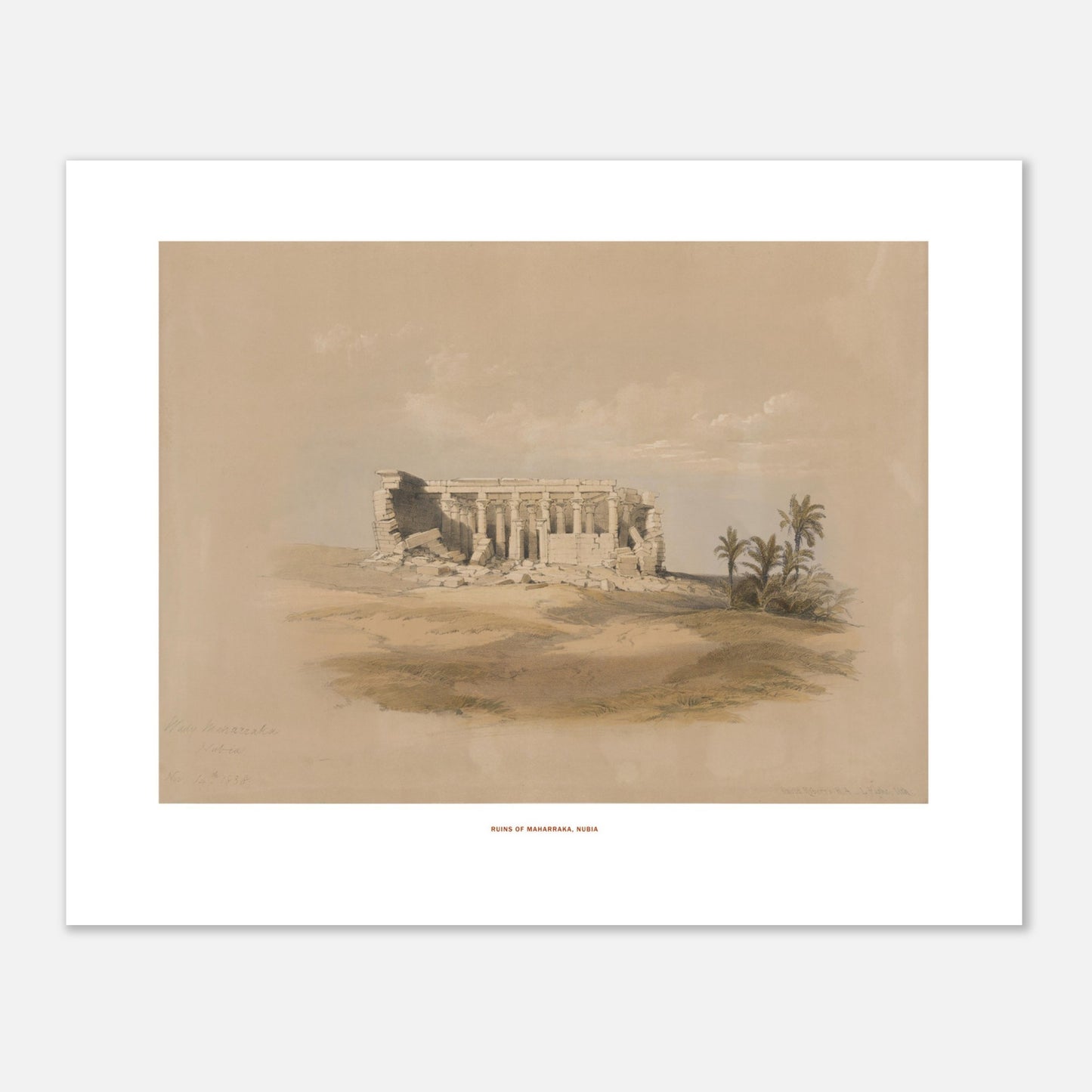 Planche ancienne : Ruines de Maharraka en Nubie, David Roberts (40x50 cm). Lithographie représentant les ruines d'un temple de Maharraka en Nubie, avec une colonnade et des murs en ruine sur un terrain sablonneux, agrémenté de palmiers.